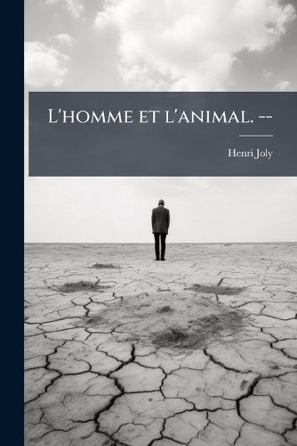 Cover image for L'Homme Et L'Animal. --