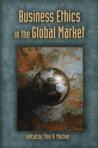 Business Ethics in the Global Market