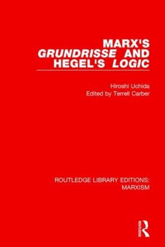 Cover image for Marx's 'Grundrisse' and Hegel's 'Logic