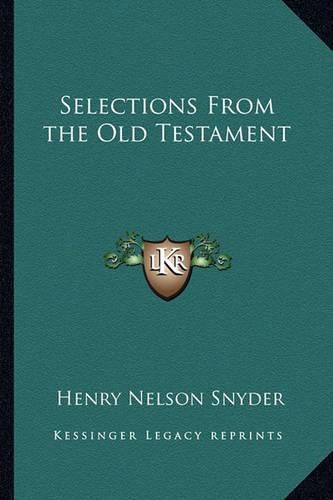 Cover image for Selections from the Old Testament