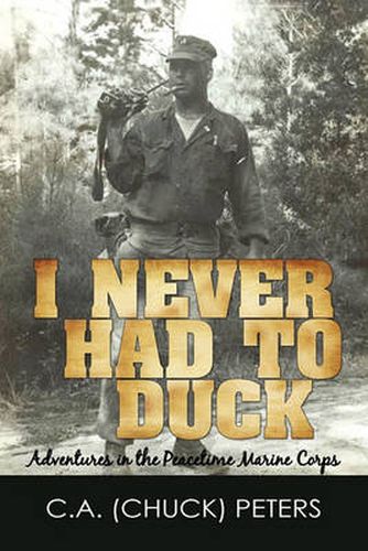 Cover image for I Never Had to Duck