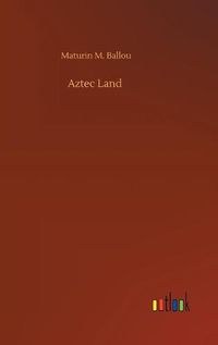 Cover image for Aztec Land