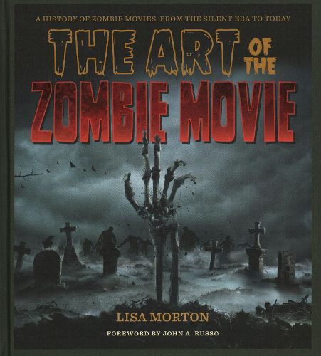 Cover image for The Art of the Zombie Movie