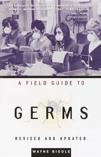 Cover image for A Field Guide to Germs: Revised and Updated