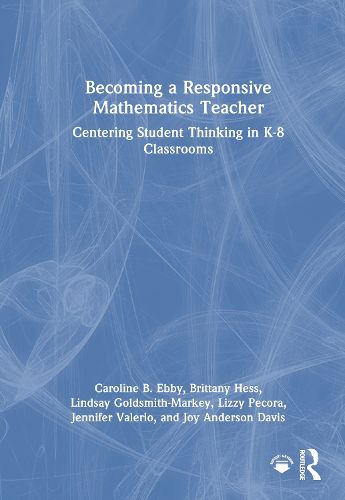 Cover image for Becoming a Responsive Mathematics Teacher
