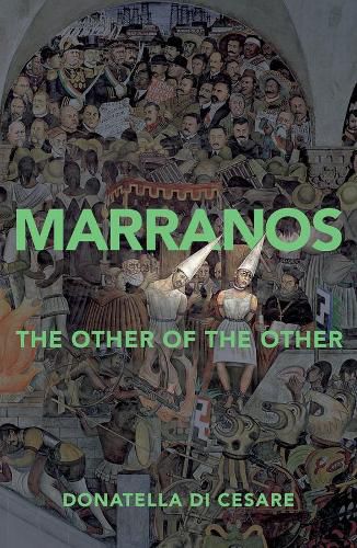 Marranos - The Other of the Other