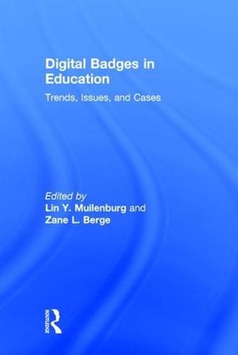 Cover image for Digital Badges in Education: Trends, Issues, and Cases