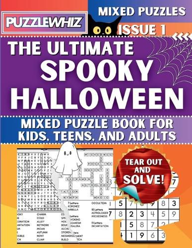 The Ultimate Spooky Halloween Mixed Puzzle Book for Kids, Teens, and Adults