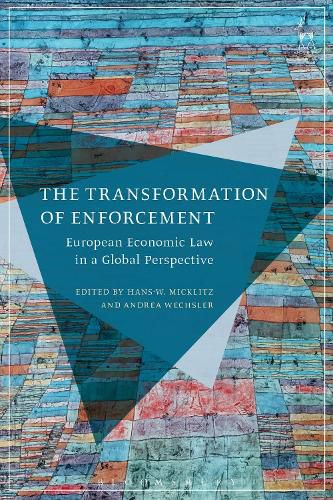 Cover image for The Transformation of Enforcement: European Economic Law in a Global Perspective