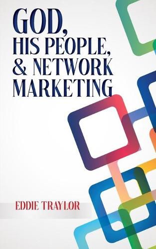 Cover image for God, His People, and Network Marketing