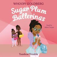 Cover image for Sugar Plum Ballerinas: Toeshoe Trouble