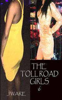 Cover image for The Toll Road Girls 6