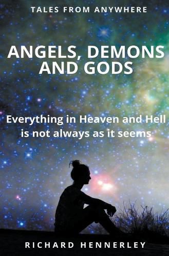 Cover image for Angels, Demons and Gods