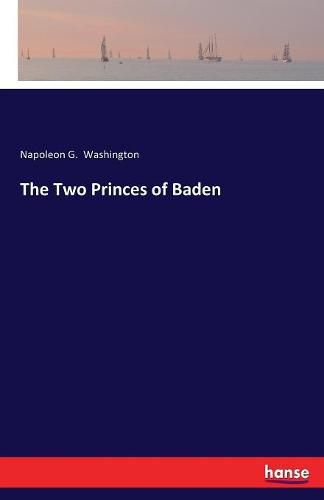 Cover image for The Two Princes of Baden