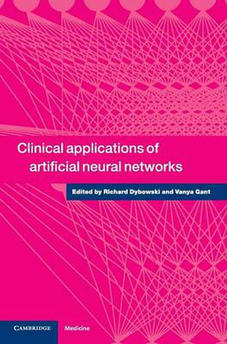 Cover image for Clinical Applications of Artificial Neural Networks