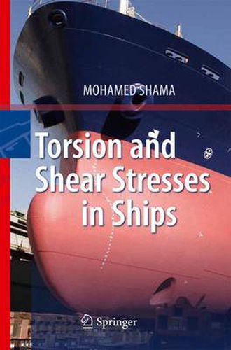 Cover image for Torsion and Shear Stresses in Ships