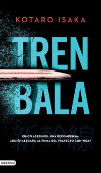 Cover image for Tren Bala