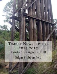 Cover image for Timber Newsletters 2014-2017