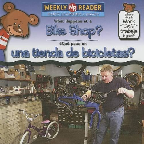 Cover image for What Happens at a Bike Shop? / ?Que Pasa En Una Tienda de Bicicletas?