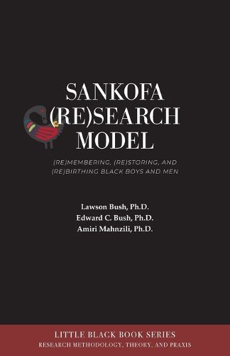 Cover image for Sankofa (Re)Search Model