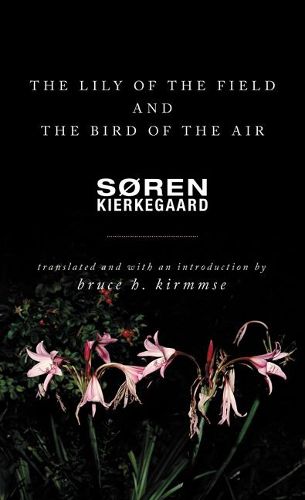 Cover image for The Lily of the Field and the Bird of the Air: Three Godly Discourses