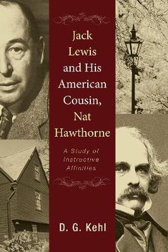 Cover image for Jack Lewis and His American Cousin, Nat Hawthorne: A Study of Instructive Affinities