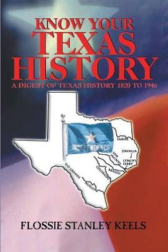 Cover image for Know Your Texas History