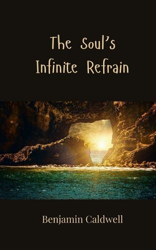 Cover image for The Soul's Infinite Refrain