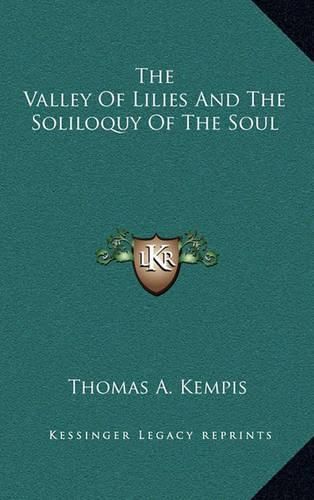 The Valley of Lilies and the Soliloquy of the Soul