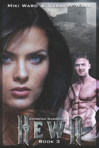 Cover image for Hewn: Book Three of the Ceorfan Gargoyle Series