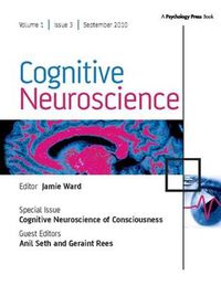 Cover image for Cognitive Neuroscience of Consciousness: A Special Issue of Cognitive Neuroscience