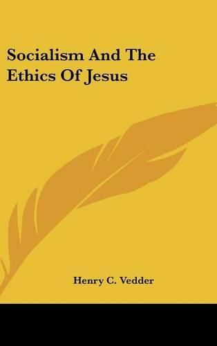 Socialism and the Ethics of Jesus