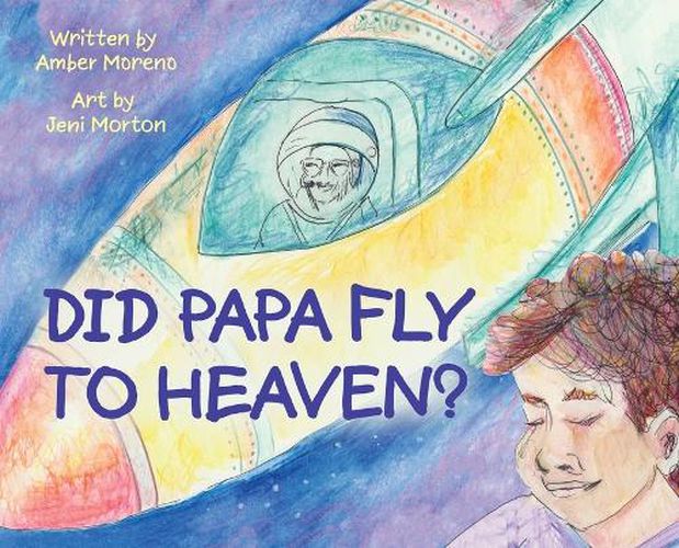 Cover image for Did Papa Fly to Heaven?
