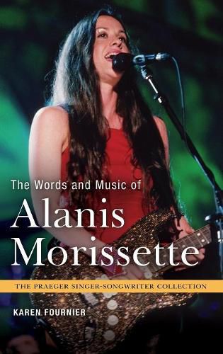 Cover image for The Words and Music of Alanis Morissette