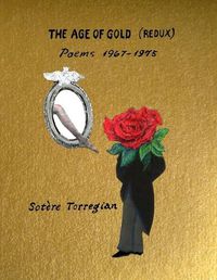 Cover image for The Age of Gold (Redux)