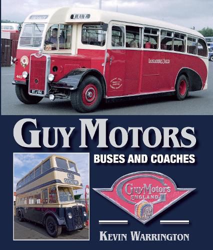 Cover image for Guy Motors: Buses and Coaches