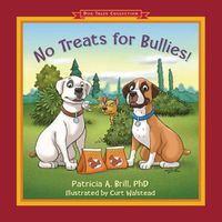 Cover image for No Treats for Bullies!