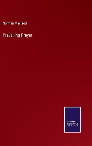 Prevailing Prayer