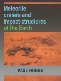 Cover image for Meteorite Craters and Impact Structures of the Earth