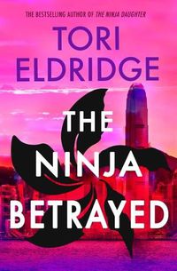 Cover image for The Ninja Betrayed