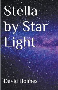 Cover image for Stella by Star Light