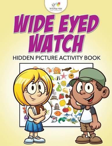 Wide Eyed Watch: Hidden Picture Activity Book