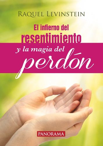 Cover image for El Infierno del Resentimiento y La Magia del Perdon