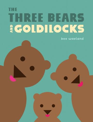 Cover image for The Three Bears and Goldilocks