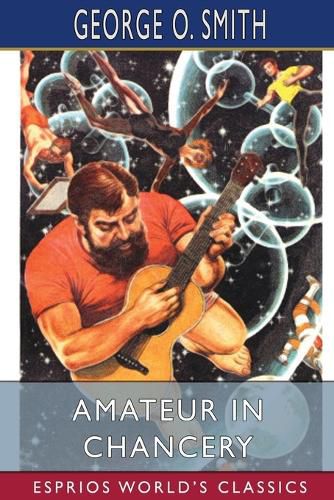 Cover image for Amateur in Chancery (Esprios Classics)