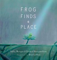Cover image for Frog Finds a Place