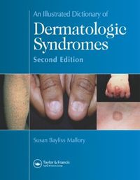 Cover image for An Illustrated Dictionary of Dermatologic Syndromes