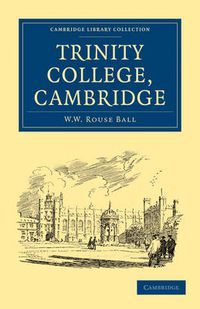 Cover image for Trinity College, Cambridge