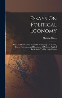 Cover image for Essays On Political Economy