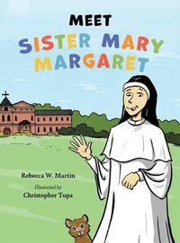 Cover image for Meet Sister Mary Margaret